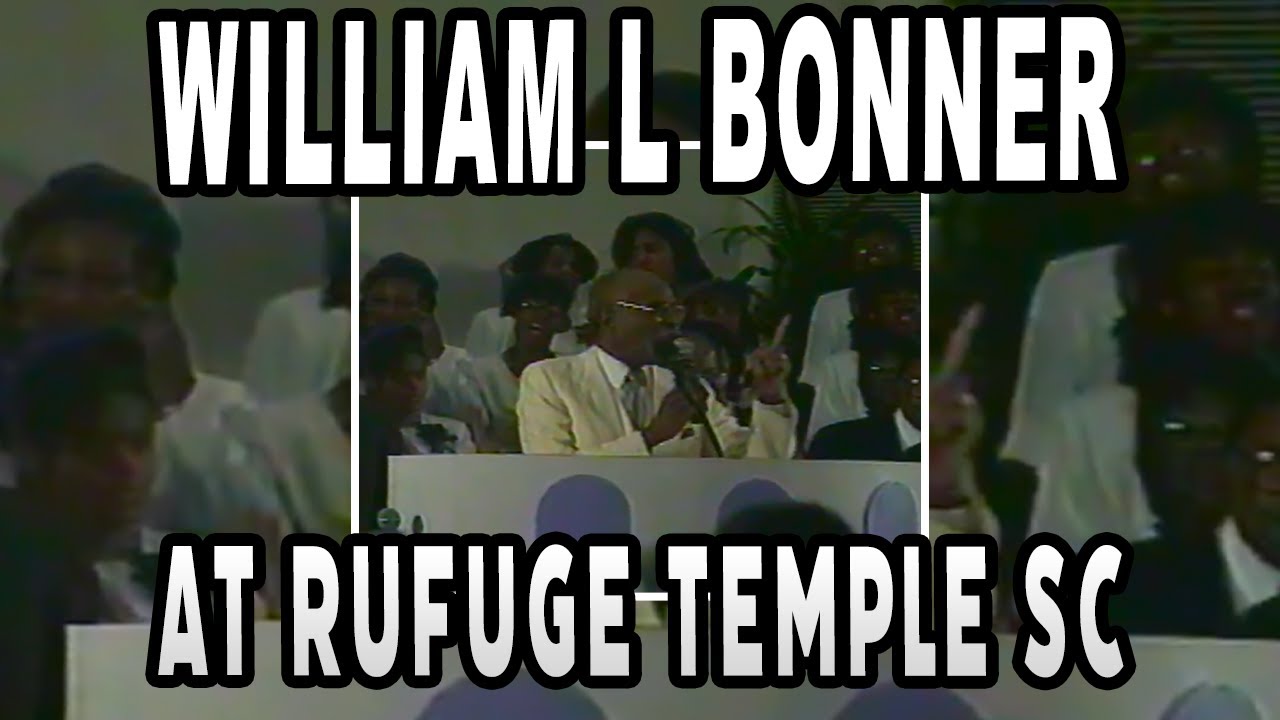 Bishop William L Bonner- Preaching at Refuge Temple SC