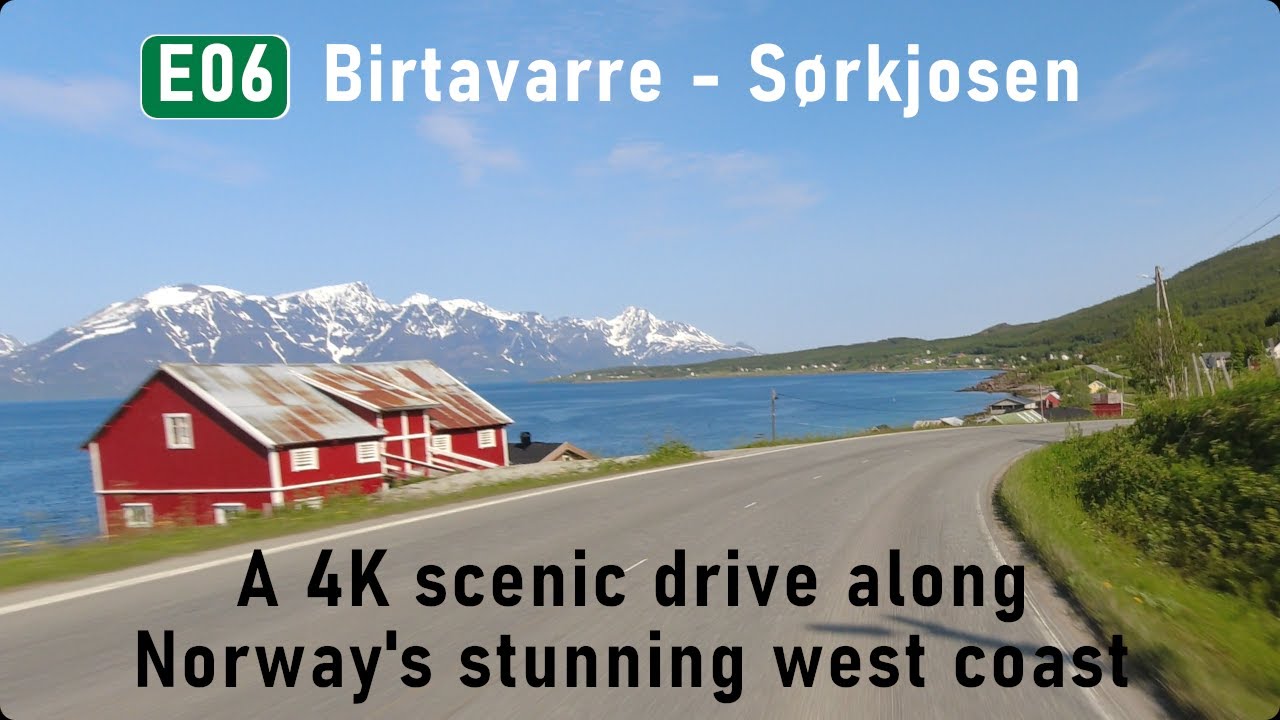 E06 Birtavarre to Sørkjosen - A 4K scenic coastal drive.