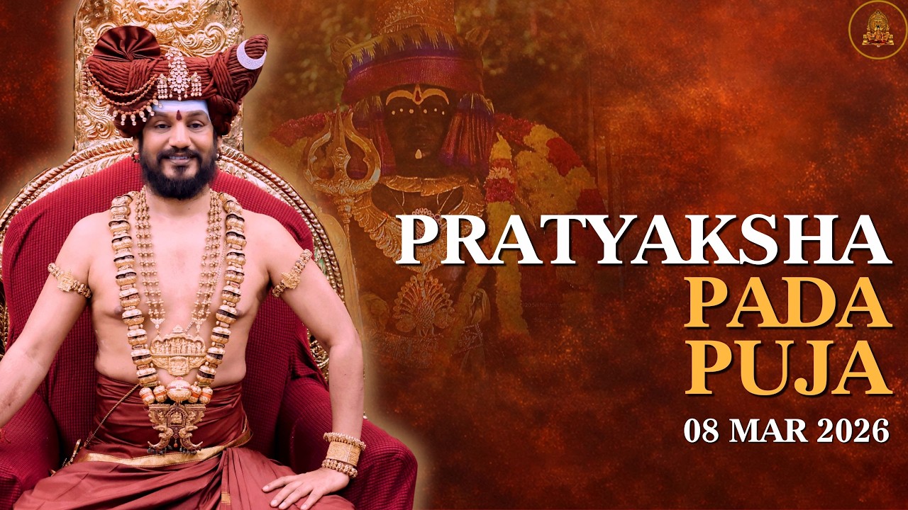 🔴KAILASA's Pratyaksha Pada Puja: Surrender to the Guru’s Divine Grace | 08 Mar 2026