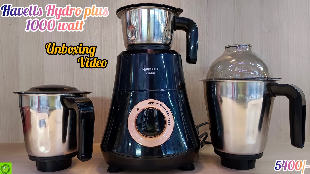 Havells Hydro Plus 1000 watt 3 jar Mixer Grinder with Ball Bearing Motor | Unboxing| Review| Demo