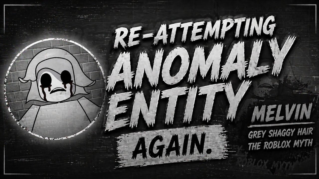 I Returned to Area 51 to Re-Attempt the Anomaly entity 