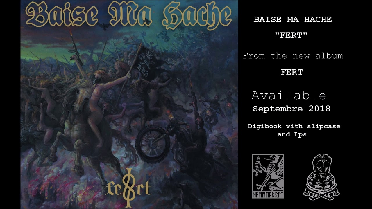 Baise Ma Hache - F.E.R.T