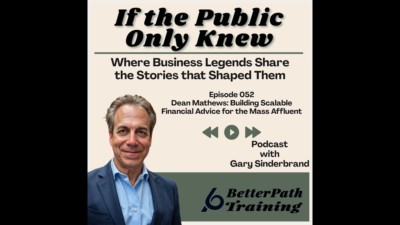 Dean Mathews: Building Scalable Financial Advice for the Mass Affluent
