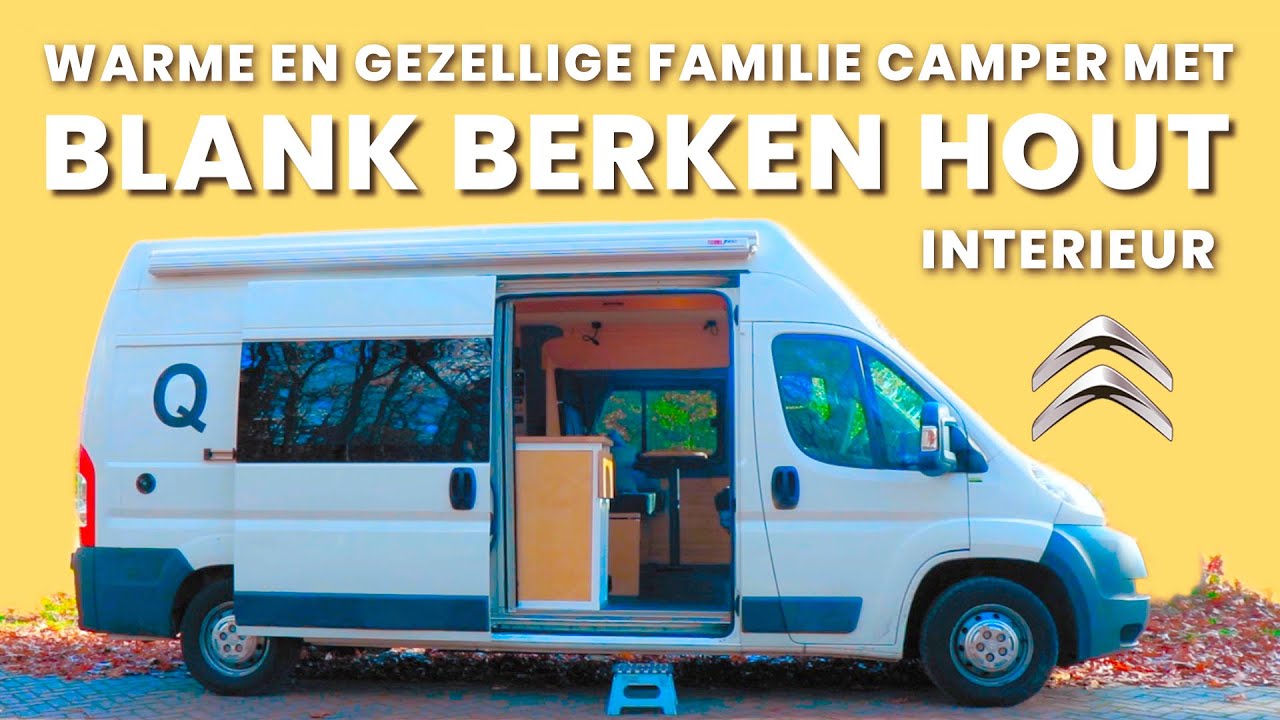 Gezellige familie camper met berkenhout interieur - Citroen Jumper