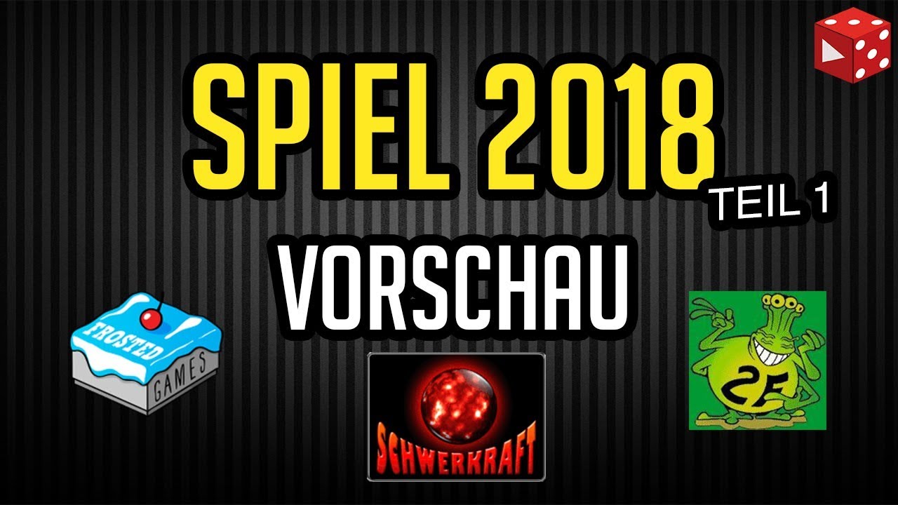 Spiel 2018 in Essen * Vorschau Teil 1 * Schwerkraft, 2F-Spiele, Frosted Games