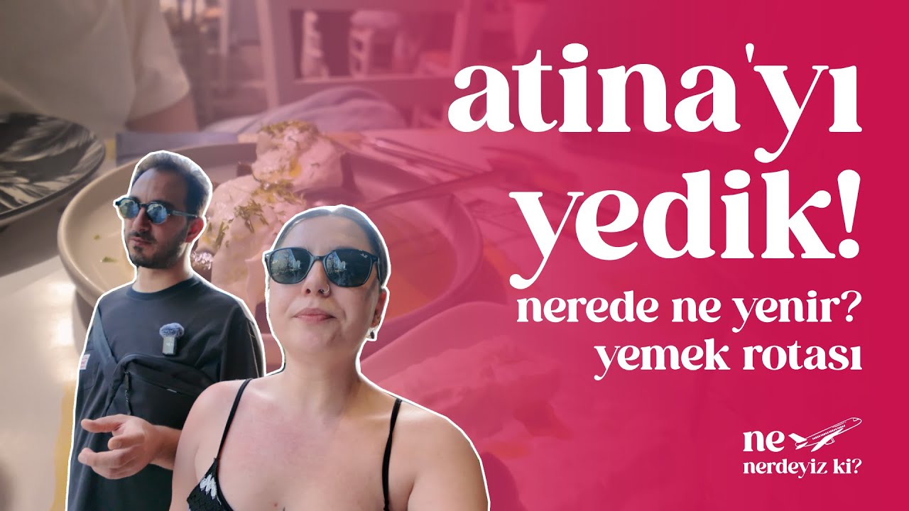 Atina'da Ne Yenir, Yeme İçme Mekanları ve Fiyatları // Atina Yeme İçme Rotası