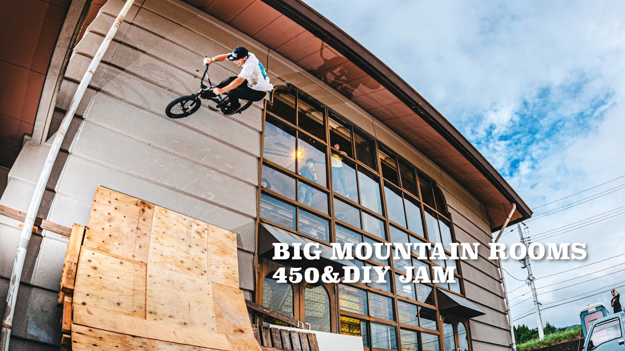 450&DIY JAM at BIG MOUNTAIN ROOMS | MOTO-BUNKA | JAPAN BMX