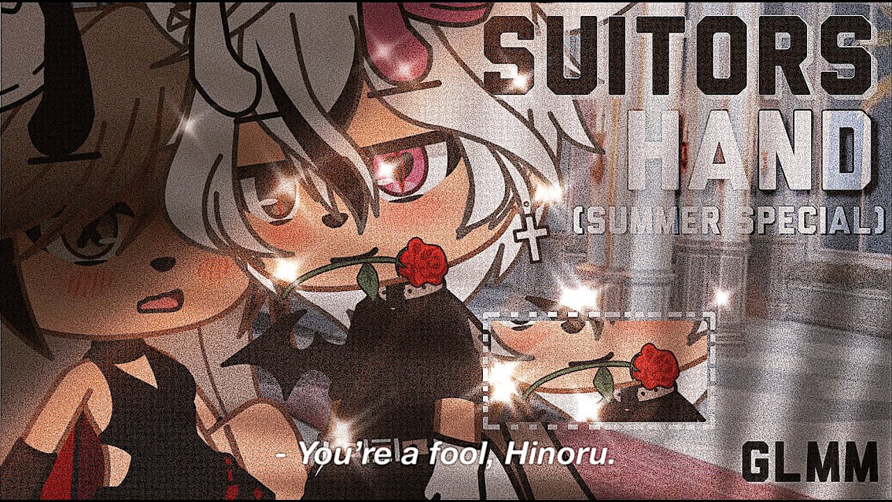 ✰ SUITORS HAND ✰ WINTER SPECIAL ✰ GLMM ✰
