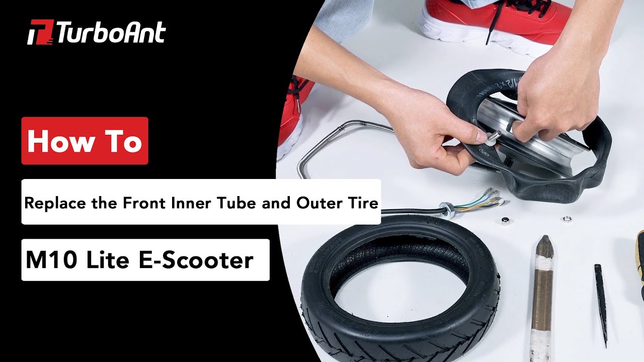 How to Replace the Front Inner Tube and Outer Tire for TurboAnt M10 Lite
