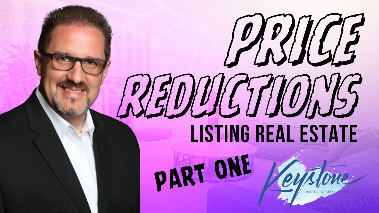 The Ultimate Guide to Price Reductions in Real Estate