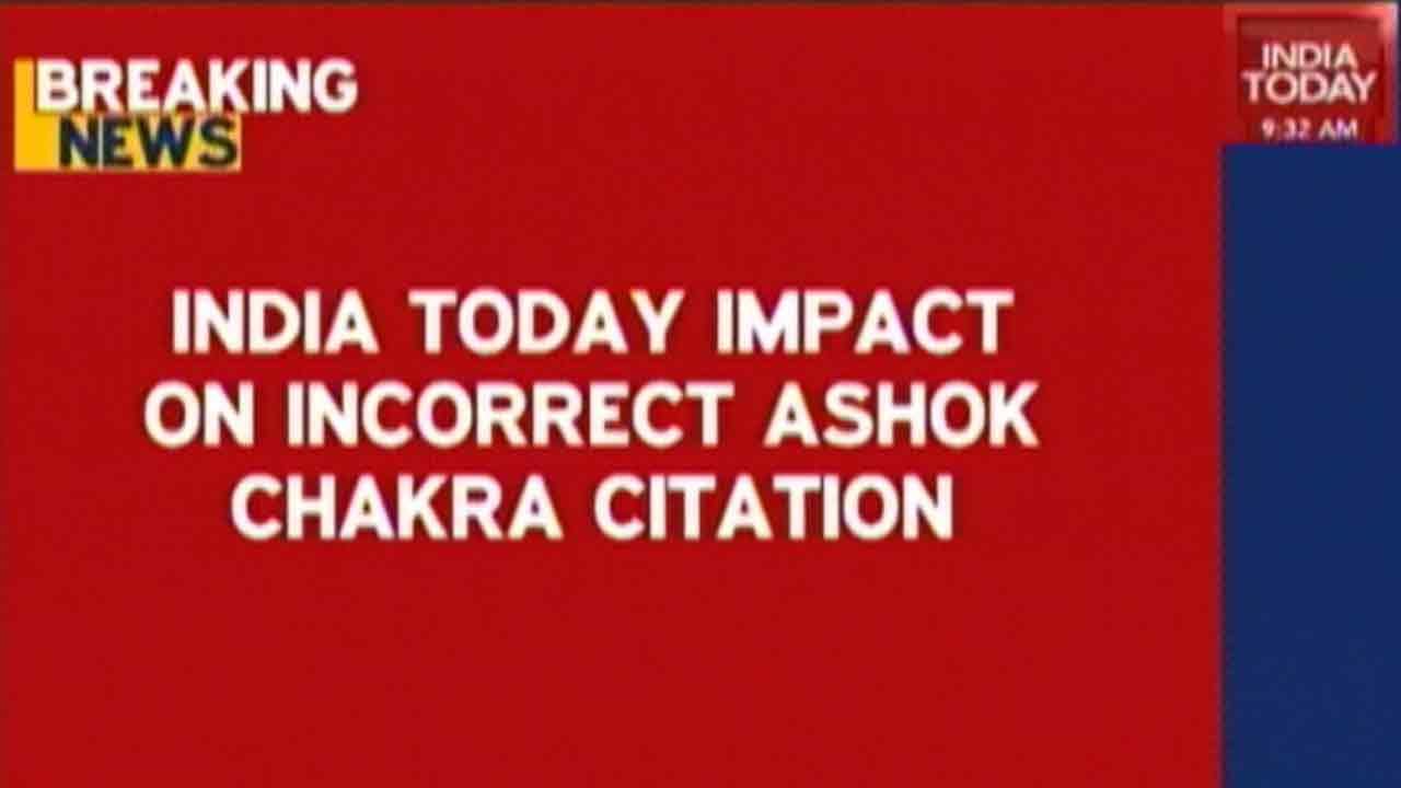 India Today Impact On Incorrect Ashok Chakra Citation