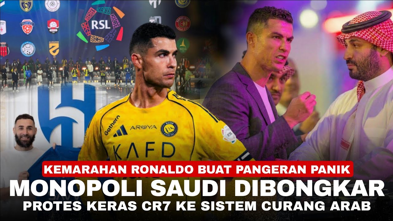Ronaldo Ngamuk Ungkap Monopoli Curang Saudi 