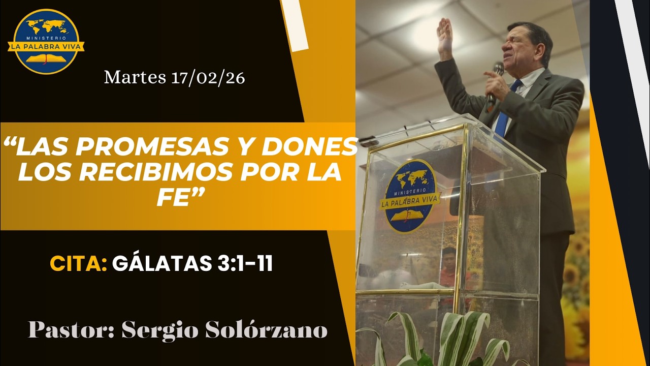 Las promesas y dones los recibimos por la fe | Ministerio La Palabra Viva
