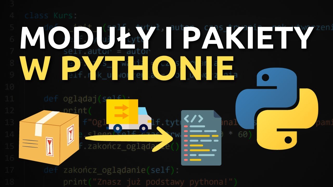 Moduły i Pakiety w Pythonie - Pełny kurs dla początkujących (moduły math i random, PIP,  __name__) 📦