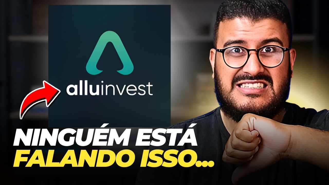 Uma opinião sincera [sem patrocínio] sobre a ALLUINVEST! ALLUINVEST É CONFIÁVEL? 