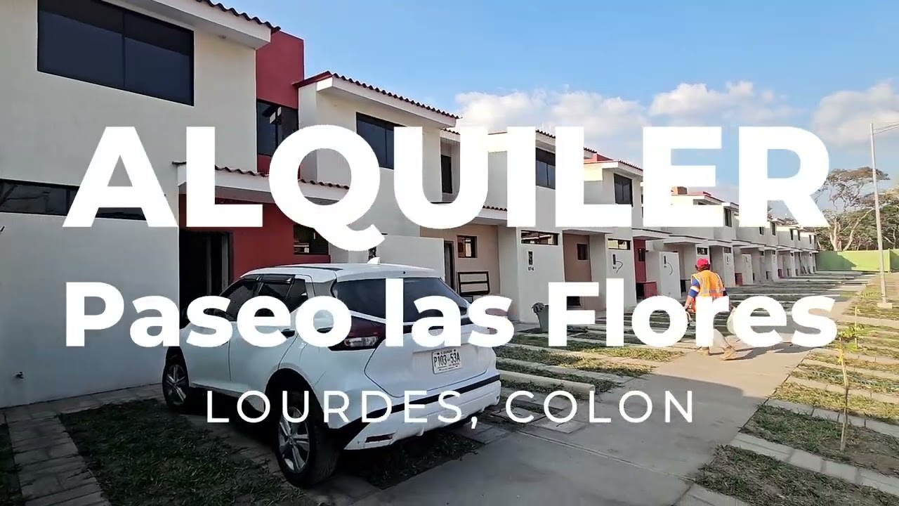 ALQUILER CASA PASEO LAS FLORES, PRIVADO, LOURDES COLON