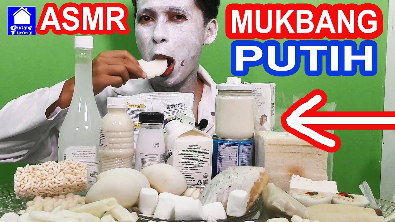 ASMR MUKBANG PUTIH SEMUA SERAM