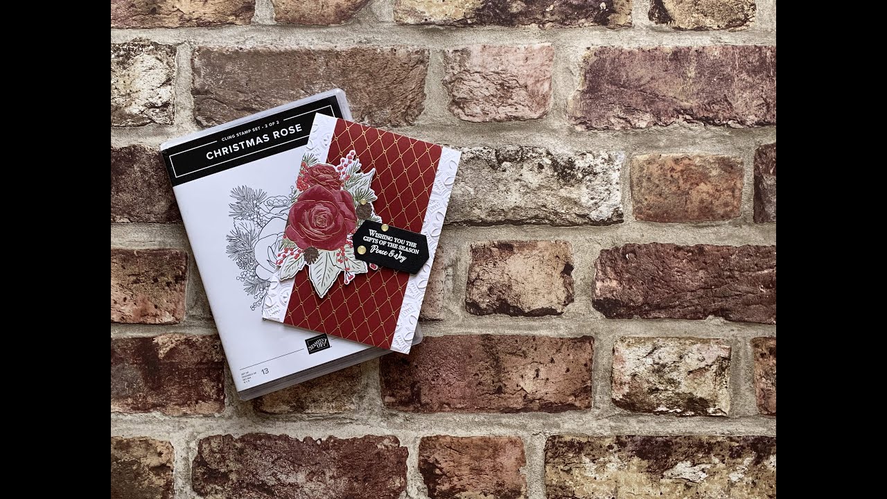 Peace & Joy - Stampin&rsquo; Up! Christmas Rose Stamp Set