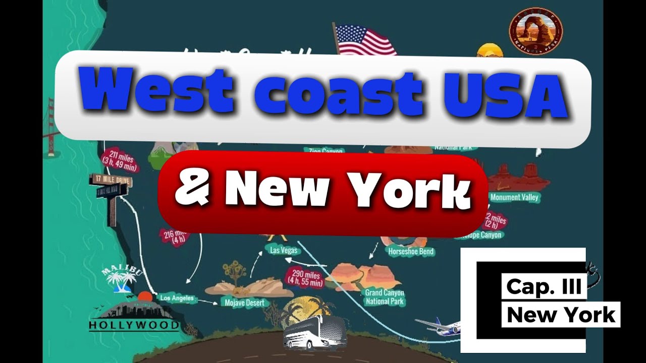 West Coast USA & New York - cap III New York