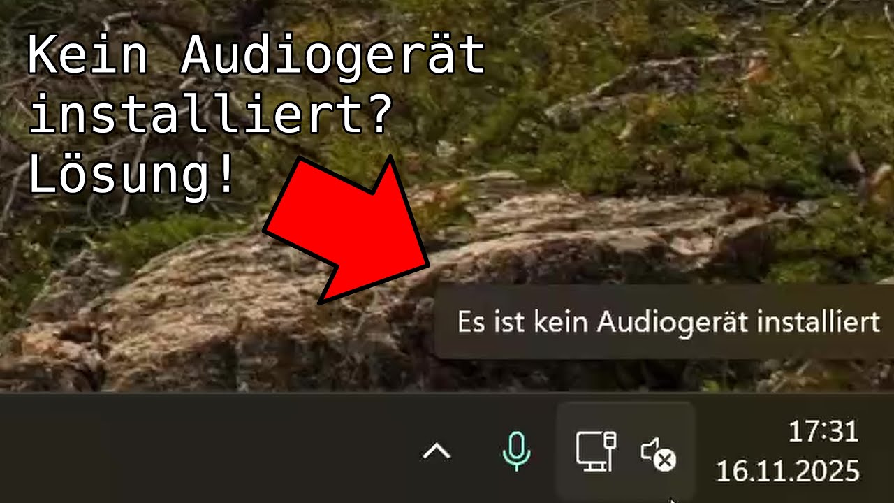 Lösung für Fehlermeldung "Kein Audiogerät installiert" Tutorial Windows 11