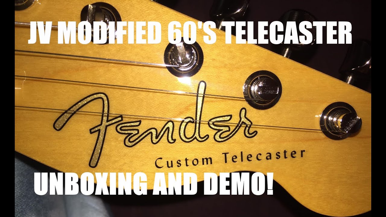 Fender Telecaster JV Modified 60's -- UNBOXING & DEMO!