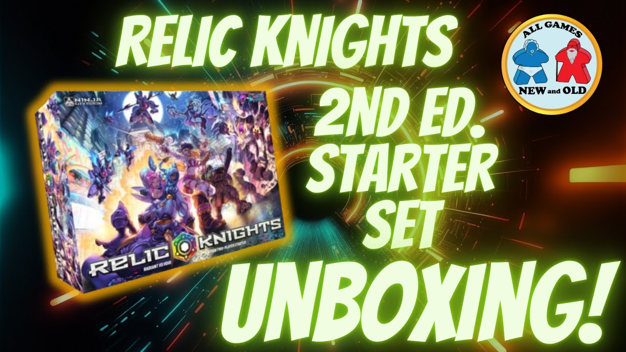 Relic Knights 2nd Edition 2 Player Starter Set Unboxing