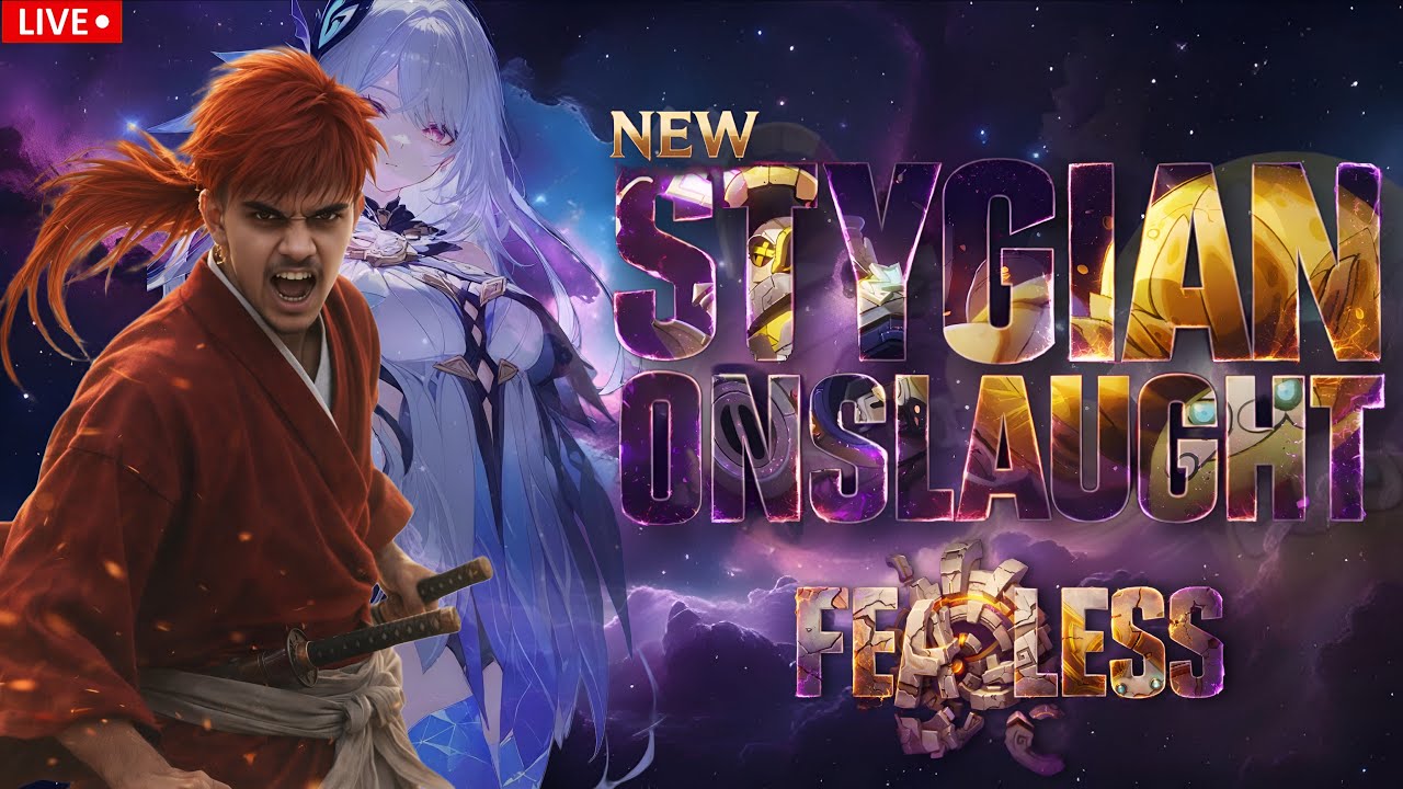 CAN WE CLEAR FEARLESS STYGIAN ONSLAUGHT? 🔴 LIVE