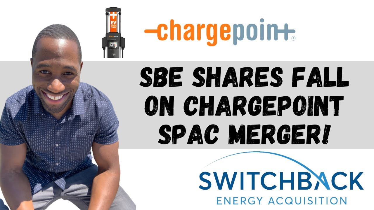 Switchback Energy (SBE) Stock | Shares Fall On Chargepoint SPAC Merger | Price Target & Predictions