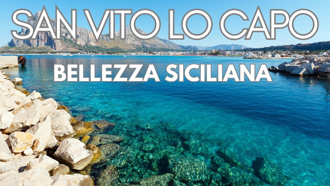 SAN VITO LO CAPO - LA VACANZA CHE NON TI ASPETTAVI - OLTRE I CONFINI 🗺️