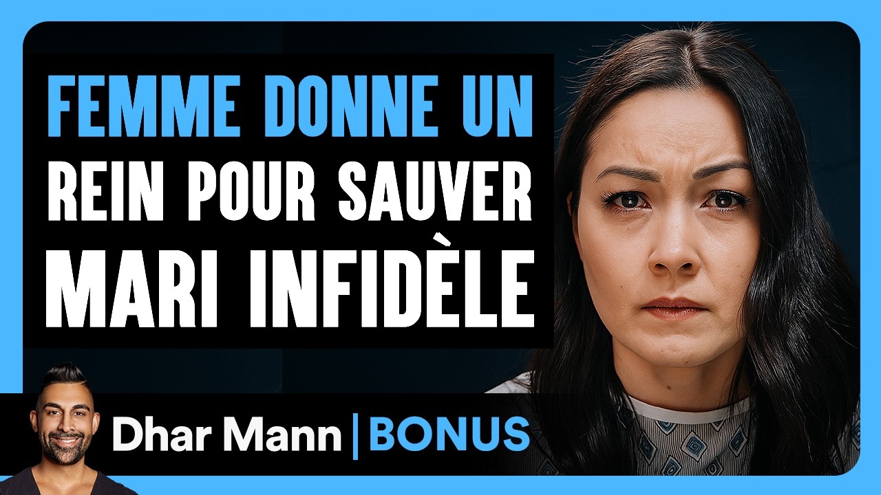 UNE FEMME DONNE UN Rein Pour Sauver Son Mari Infidèle | Dhar Mann Studios