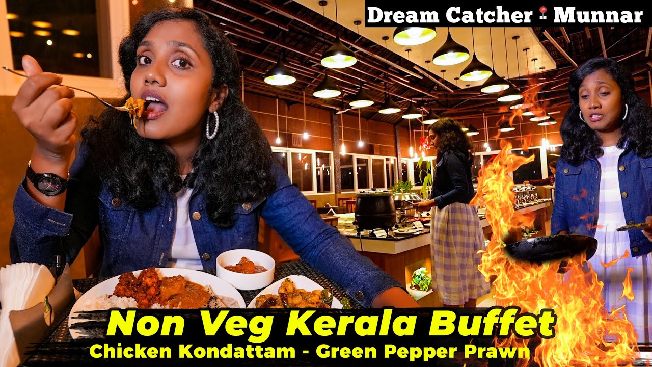 Green pepper prawn , Nadan chicken curry buffet @Munnar Dream catcher I Tastee with kiruthiga