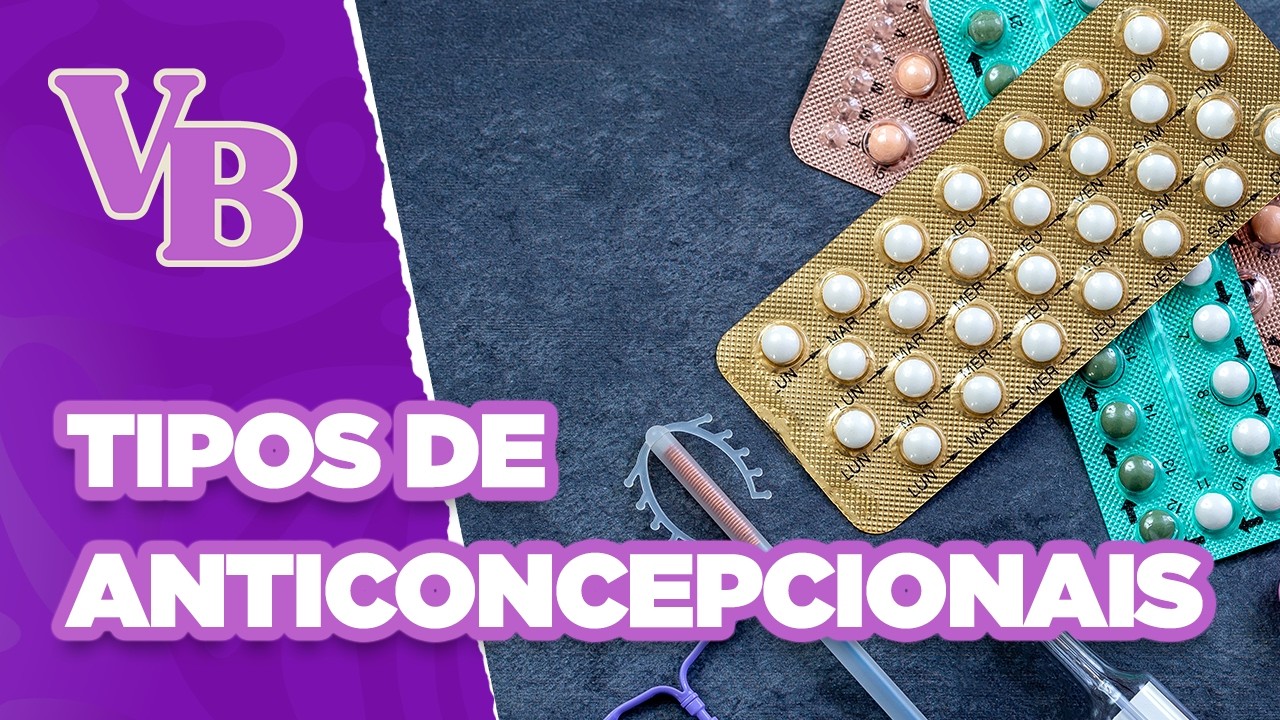 Os principais métodos CONTRACEPTIVOS - Você Bonita (06/01/2025)