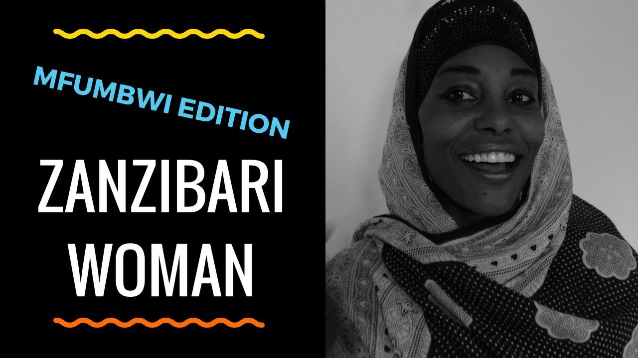 FASHION IN ZANZIBAR TANZANIA - ZANZIBARI WOMAN - minisode