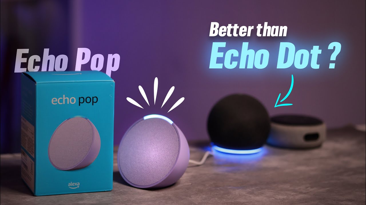 Amazon Echo Pop Unboxing and Review 😍 Alexa Echo Pop vs Dot Comparision 😮