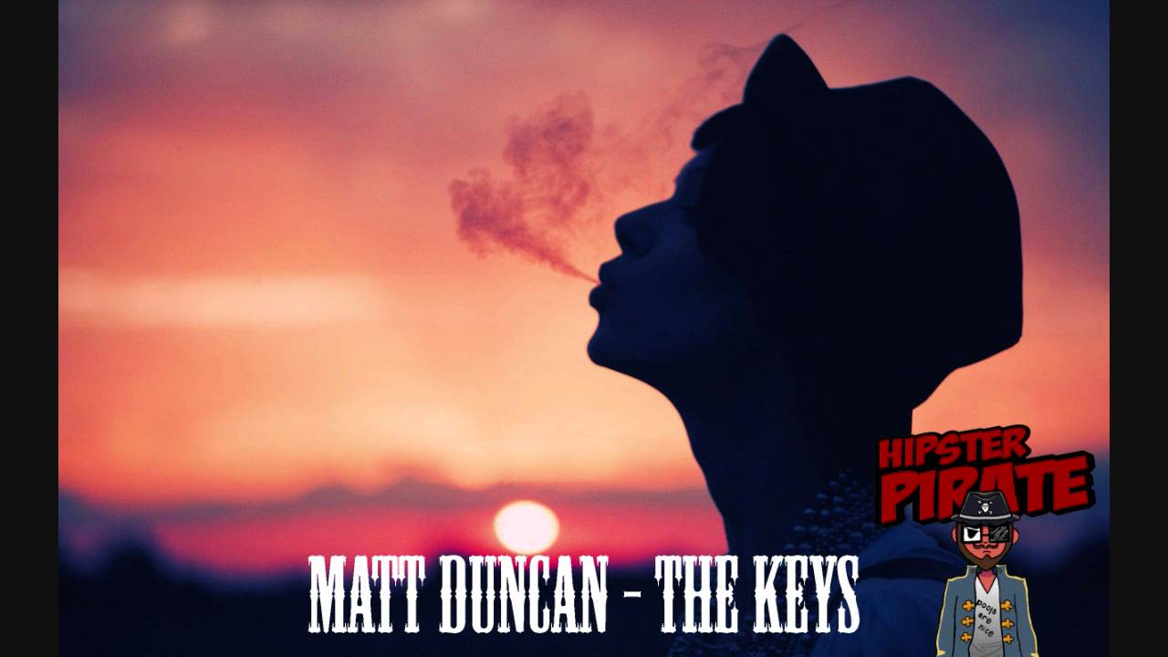 Matt Duncan - The Keys