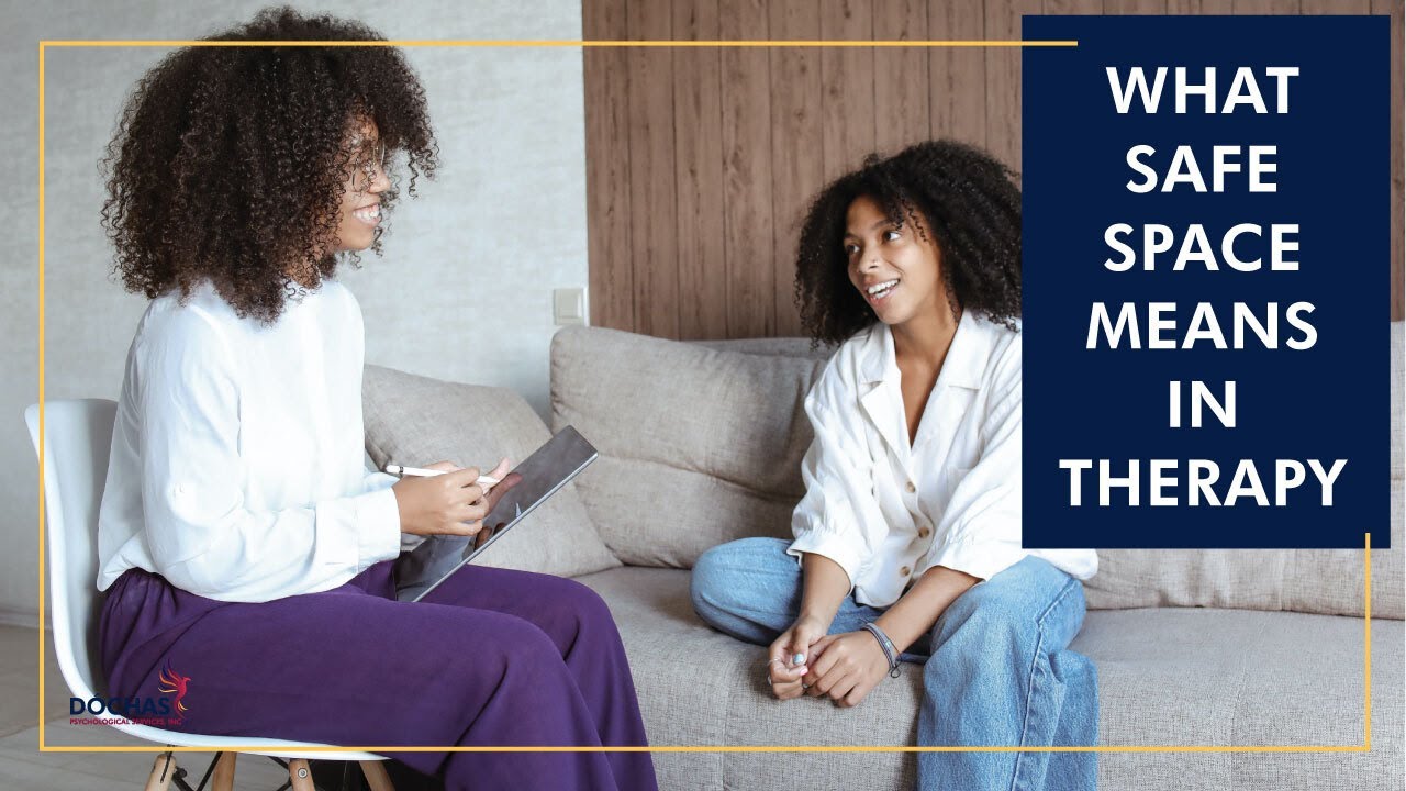 What Safe Space Means in Therapy