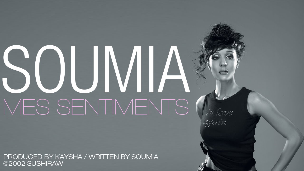 Soumia - Mes sentiments [Official Audio]