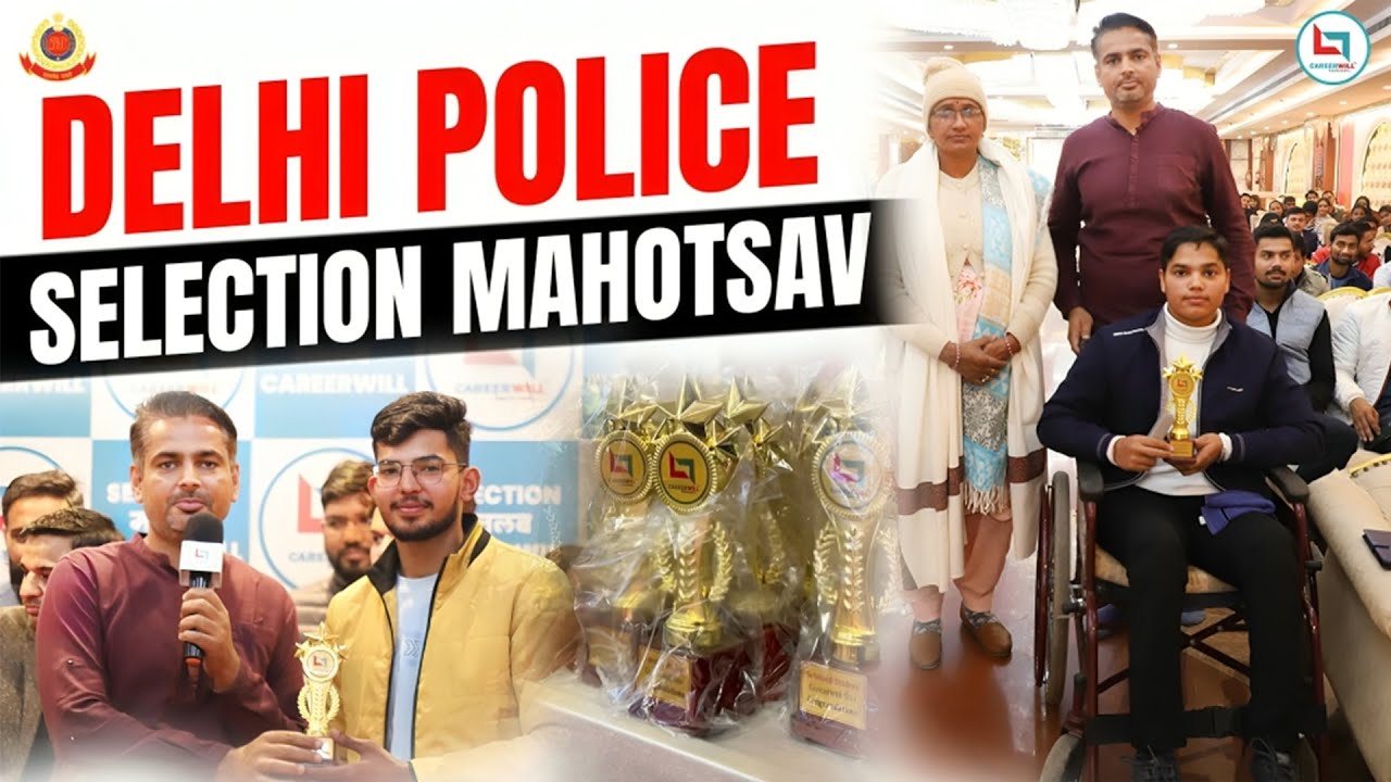 Delhi Police Selection Mahotsav 🏆 AIR 1 Rahul HCM | Rakesh Yadav Sir &&nbsp;Careerwill&nbsp;Team