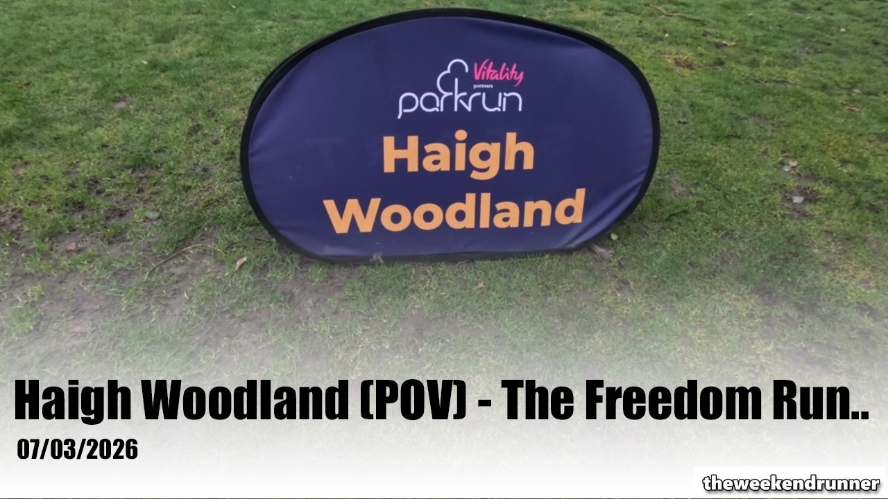 Haigh Woodland Freedom Run (POV) - The Run -  07/03/2026