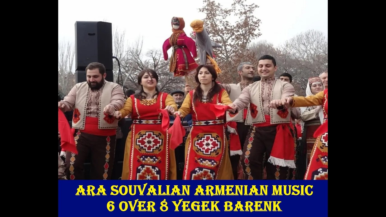 ARA SOUVALIAN ARMENIAN MUSIC 6 OVER 8 YEGEL BARENK