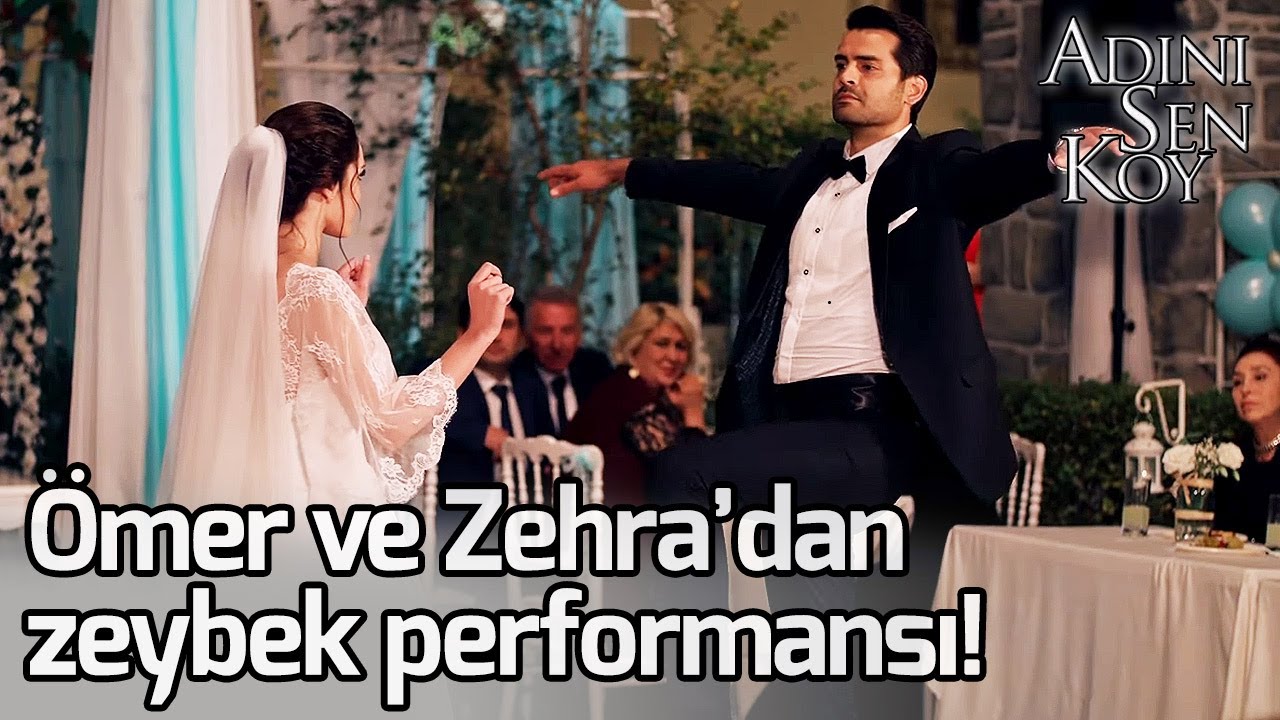 Ömer ve Zehra'dan Zeybek Performansı! - Adını Sen Koy 220. Bölüm