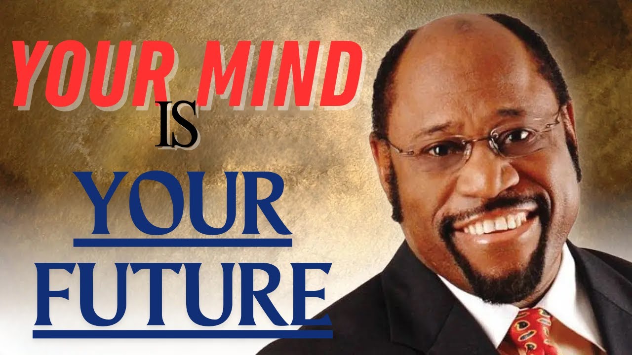 RENEW YOUR MIND OR REPEAT YOUR LIFE — THE KINGDOM LAW OF TRANSFORMATION | DR MYLES MUNROE