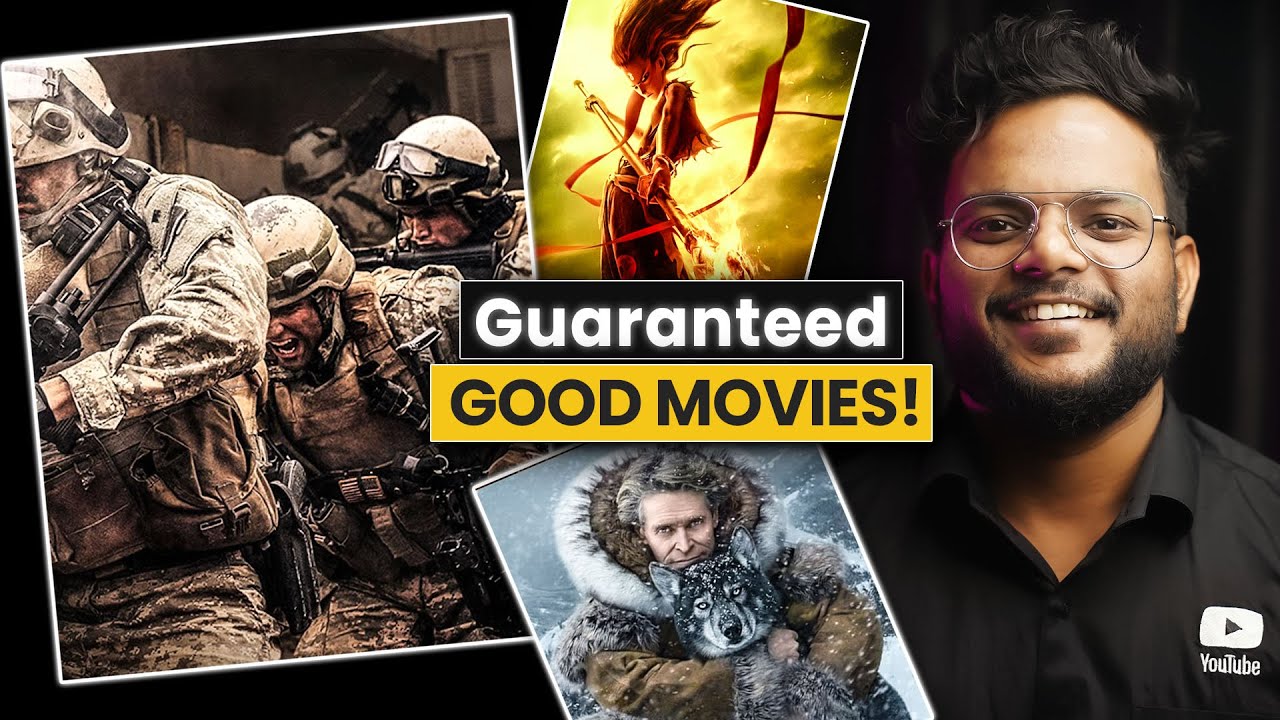 5 Guaranteed GOOD Movies You&rsquo;ll Thank Me For