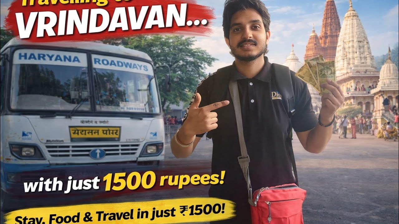 Vrindavan budget travel itinerary 😱