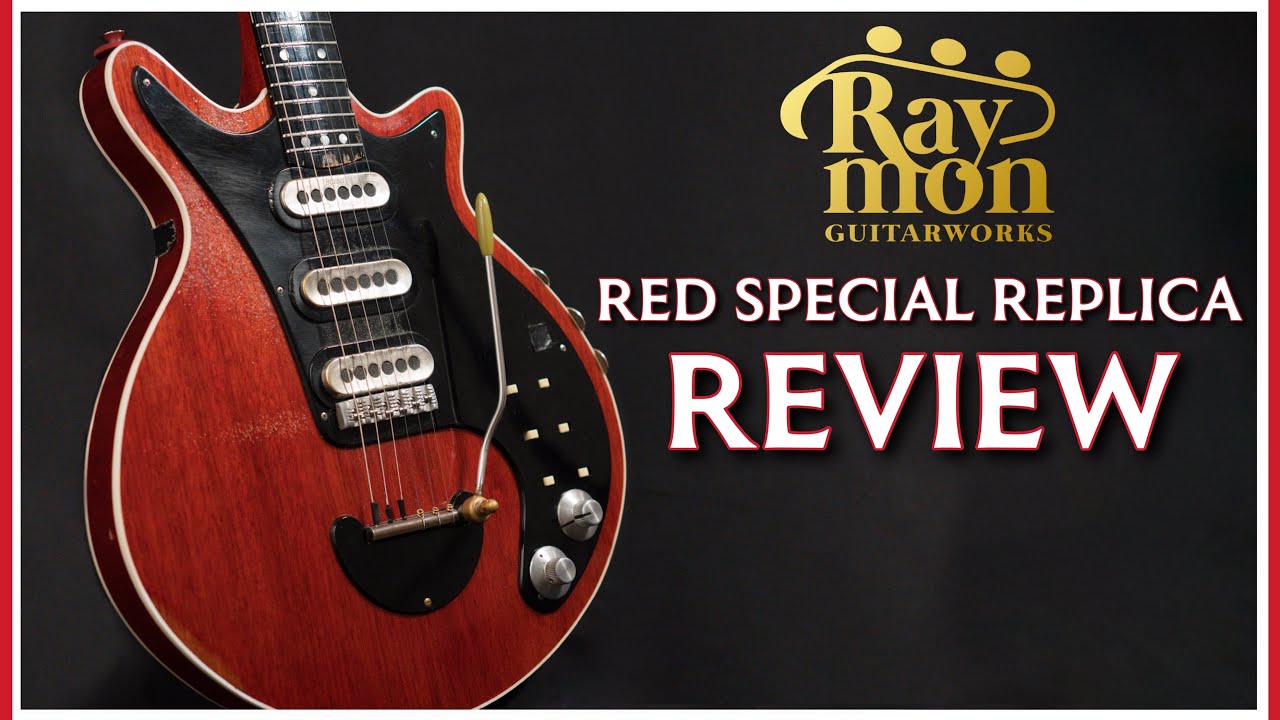 Raymon Guitarworks Queen Brian May’s Red Special Guitar Replica Review
