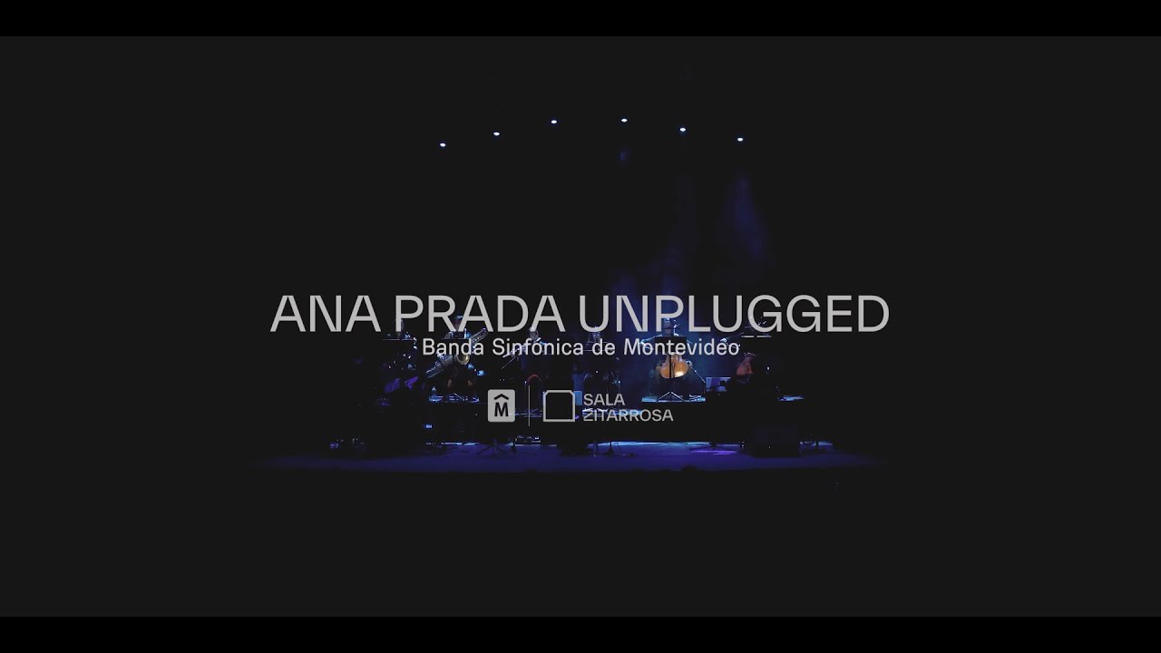 Ana Prada Unplugged en la Sala Zitarrosa