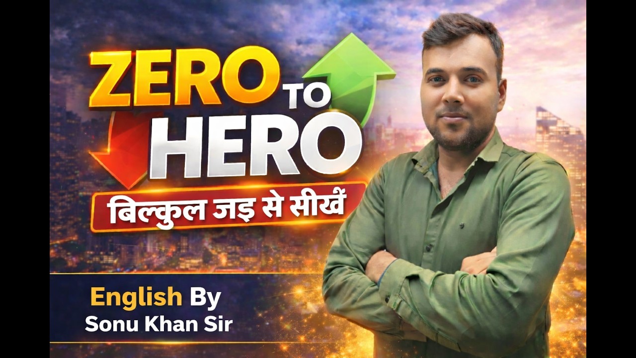 Zero to Hero , Basic of English, Starting se English