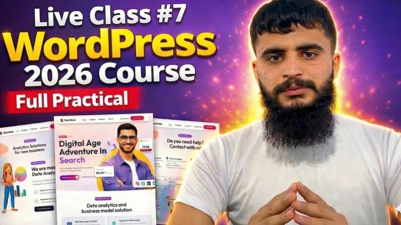 WordPress Course 2026 | Class #7 | Complete WordPress Tutorial for Beginners