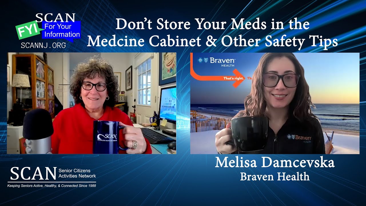 SCAN FYI 12.10.25: Don't Store Your Meds in the Medicine Cabinet & Other Safety Tips