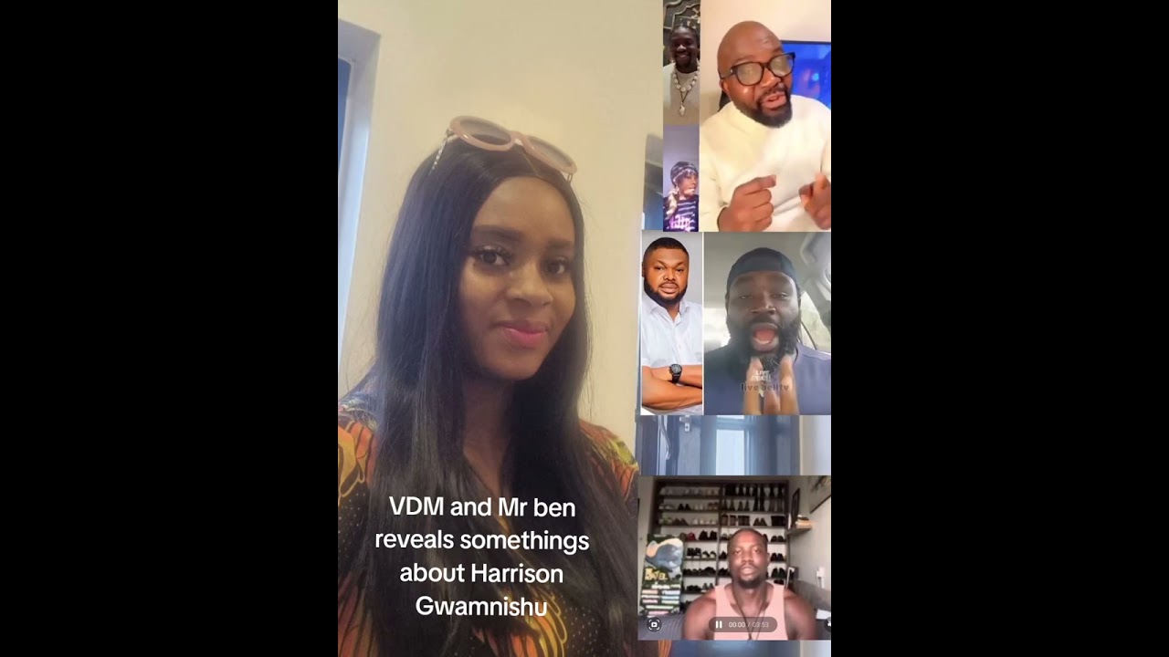 VDM and Mr ben revealed somethings about Harrison Gwamnishu